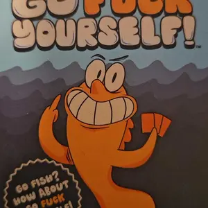 Go F*** Yourself Adult Card Game - Hilarious Party Game for 3-10 Players - 52 Cards - Quick Easy Setup - Perfect Stocking Stuffer - Made Out of Spite
