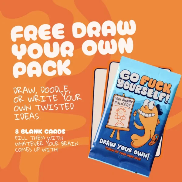 Go F*** Yourself Adult Card Game - Hilarious Party Game for 3-10 Players - 52 Cards - Quick Easy Setup - Perfect Stocking Stuffer - Made Out of Spite